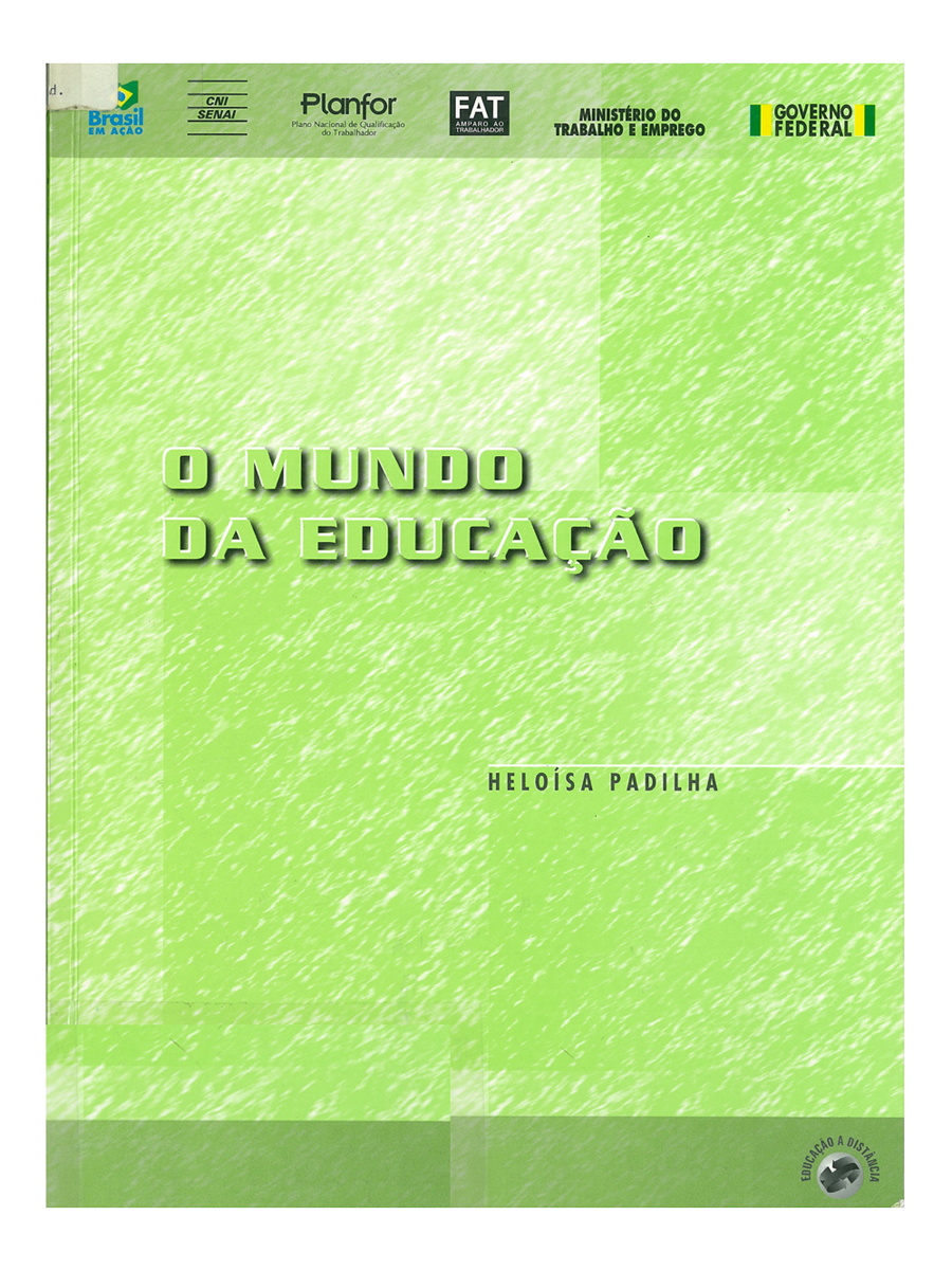 O MUNDO DA EDUCAÇÃO