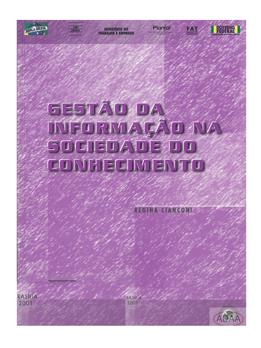 GESTÃO DA INFORMAÇÃO NA SOCIEDADE DO CONHECIMENTO