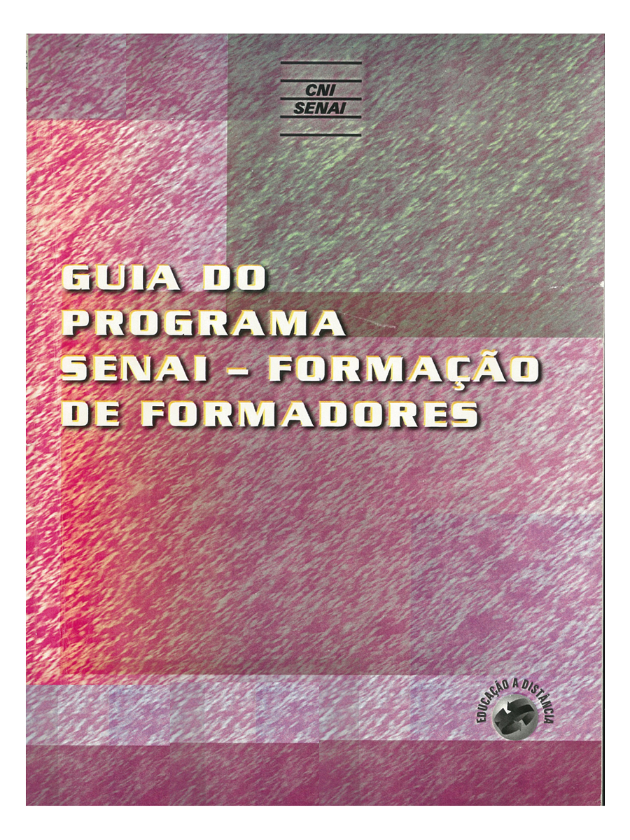 GUIA DO PROGRAMA SENAI - FORMAÇÃO DE FORMADORES