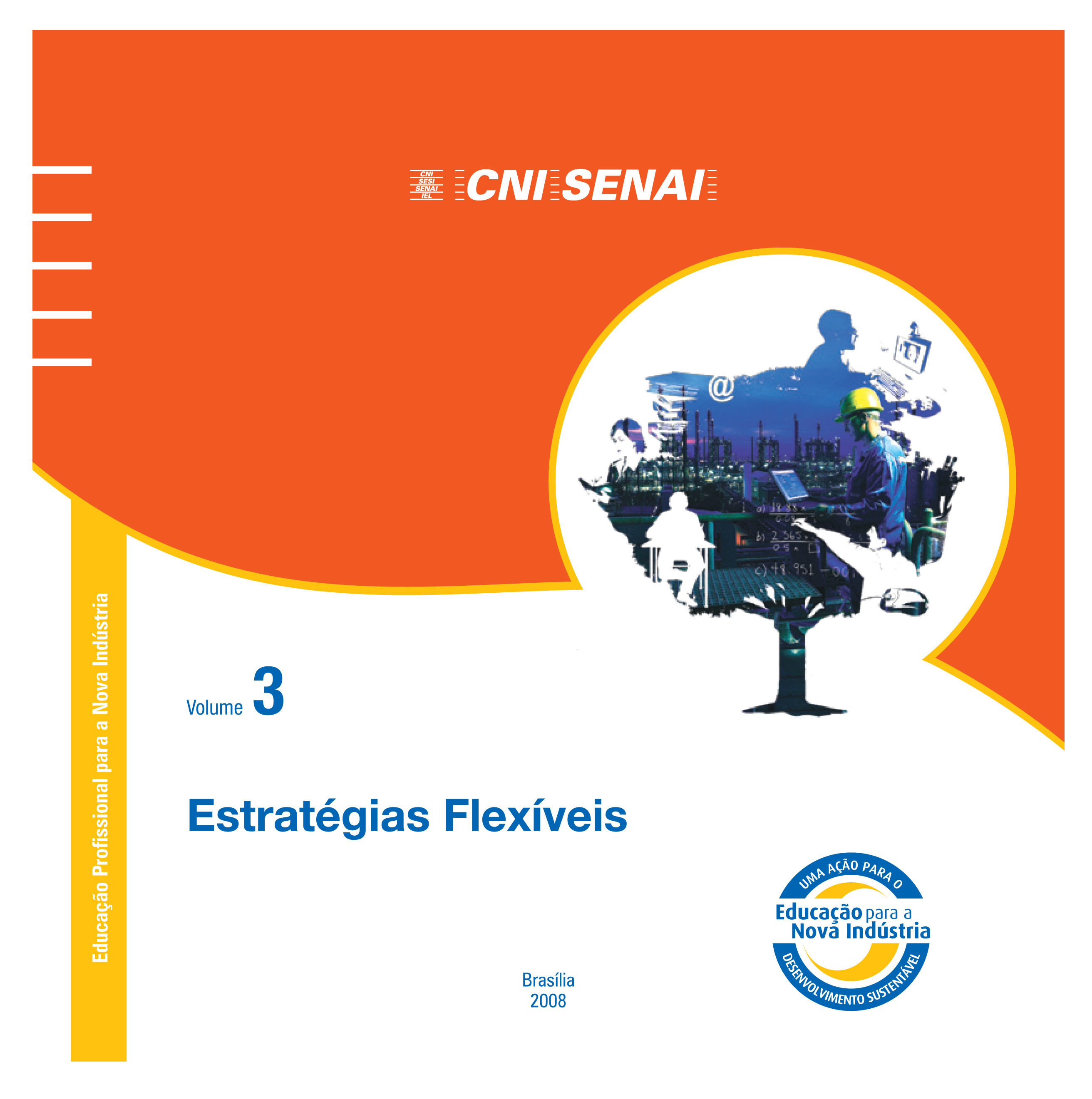 ESTRATÉGICAS FLEXÍVEIS 